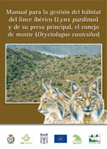 Publicación - manual para la gestión del hábitat del Lince Ibérico